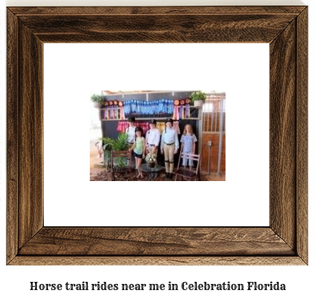 horse trail rides near me in Celebration, Florida